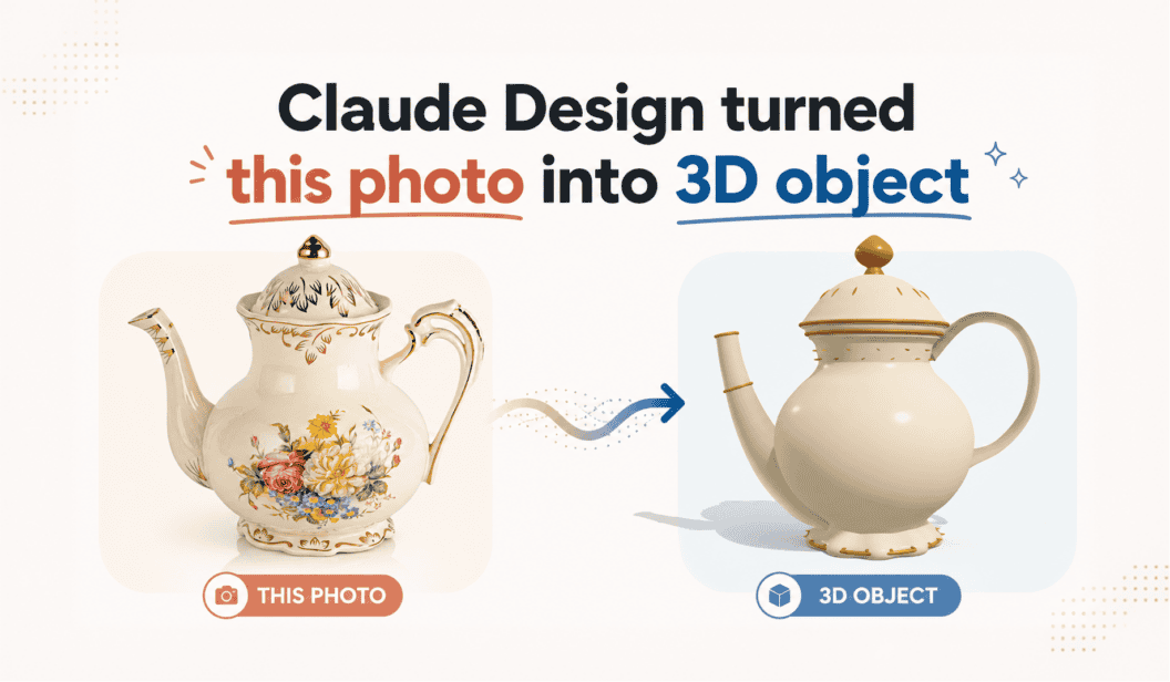 Watch Me Transform a Product Photo Into a Hyper-Real 3D Model, Using Claude Design