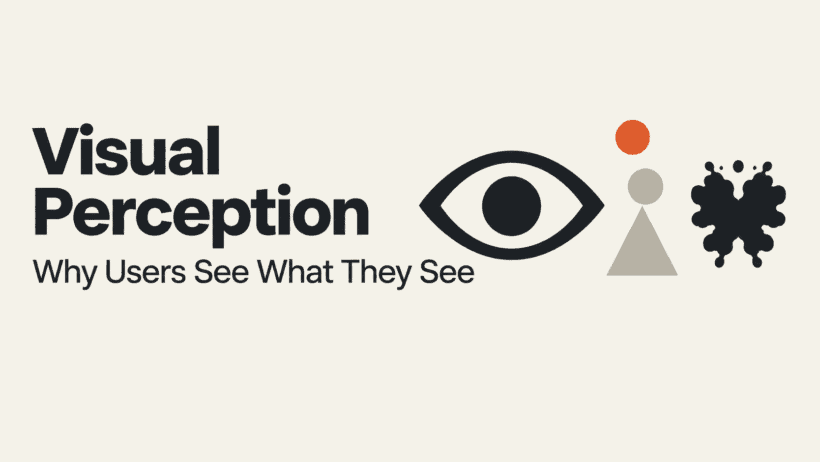 5 High-Impact Visual Perception Principles Every UX Designer Should Apply, With Examples