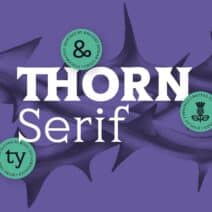 Thorn Serif, The New Signature Serif for Memorable Brand Identities by Type Forward