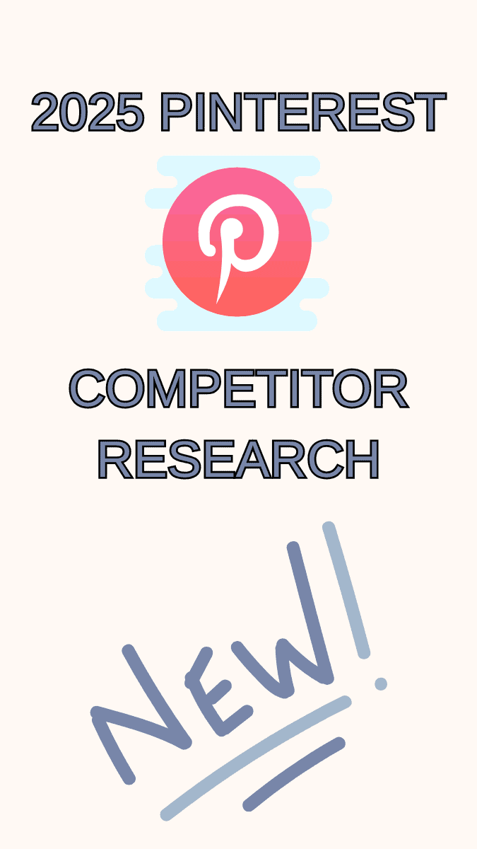 2025 pinterest competitor research new