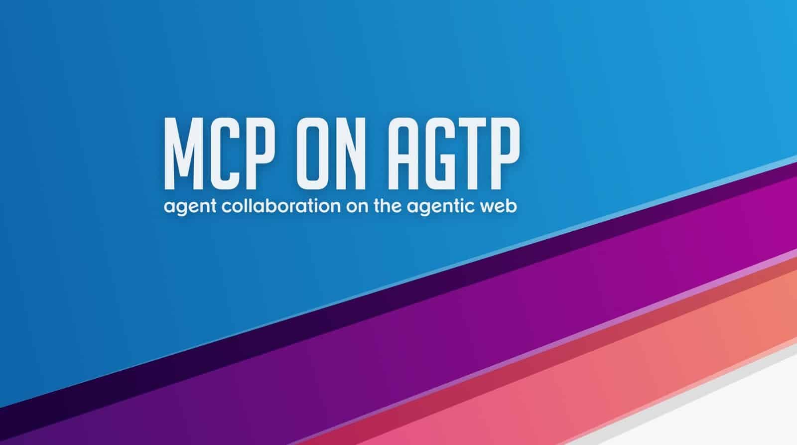 MCP on AGTP