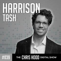 Harrison Tash smiling in a professional headshot for The Chris Hood Digital Show.