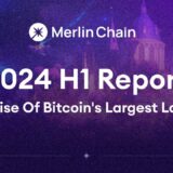 Merlin Chain Emerges as Bitcoin's Largest Layer 2, Surpassing $1.2 Billion TVL in Just Six Months