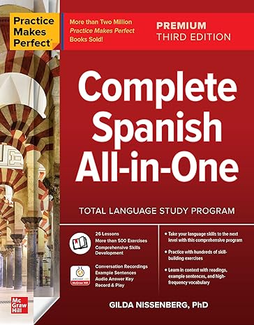 Practice Makes Perfect: Complete Spanish All-in-One Best Books For Learning Spanish