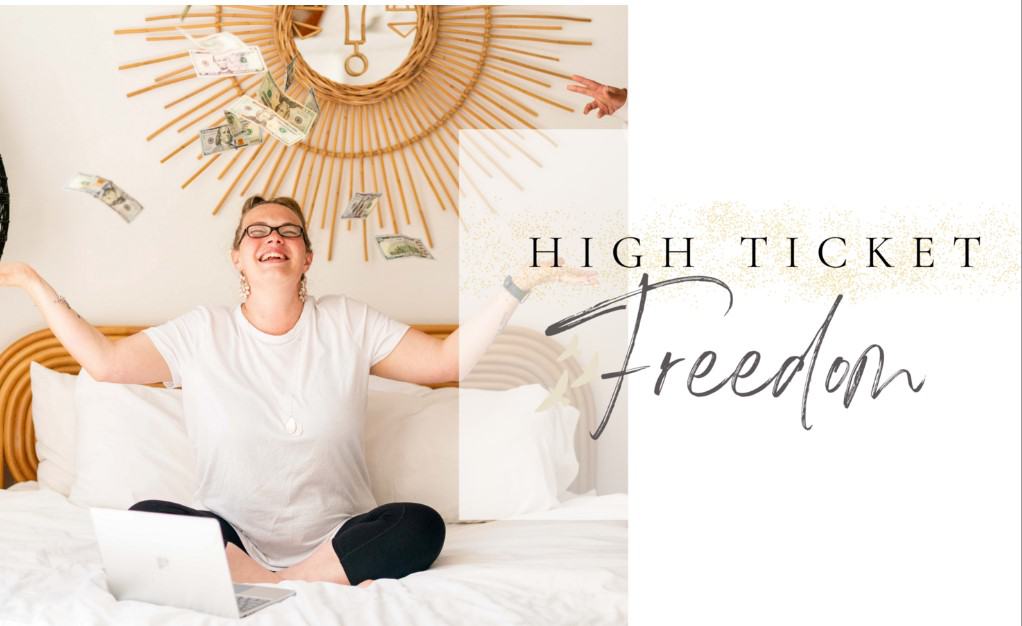 high ticket freedom by katie joynes