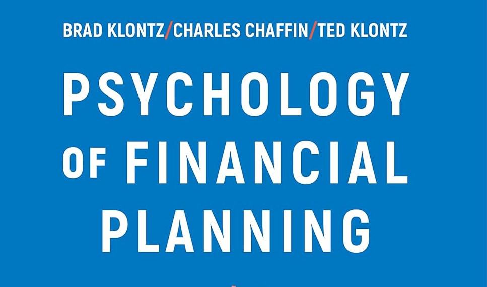 psychology of financial planning specialist by brad klontz
