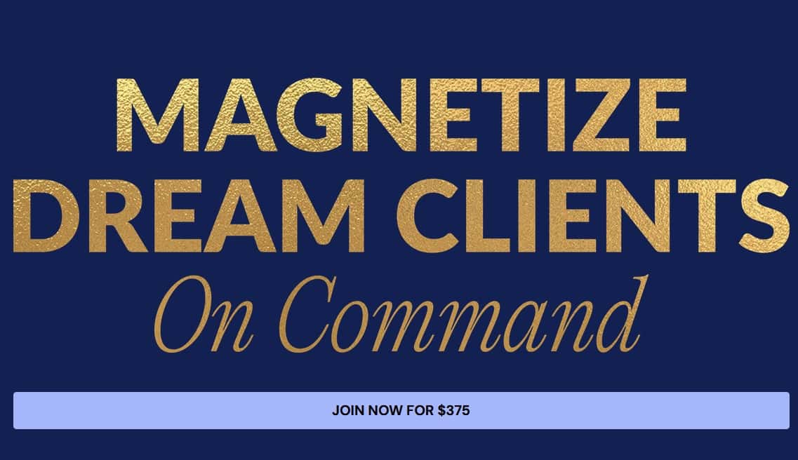 magnetize dream clients on command by becky keen