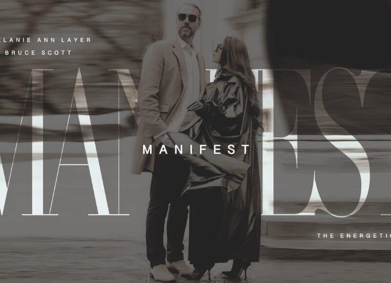 manifest by melanie ann layer