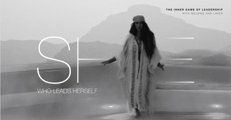 she who leads herself by melanie ann layer