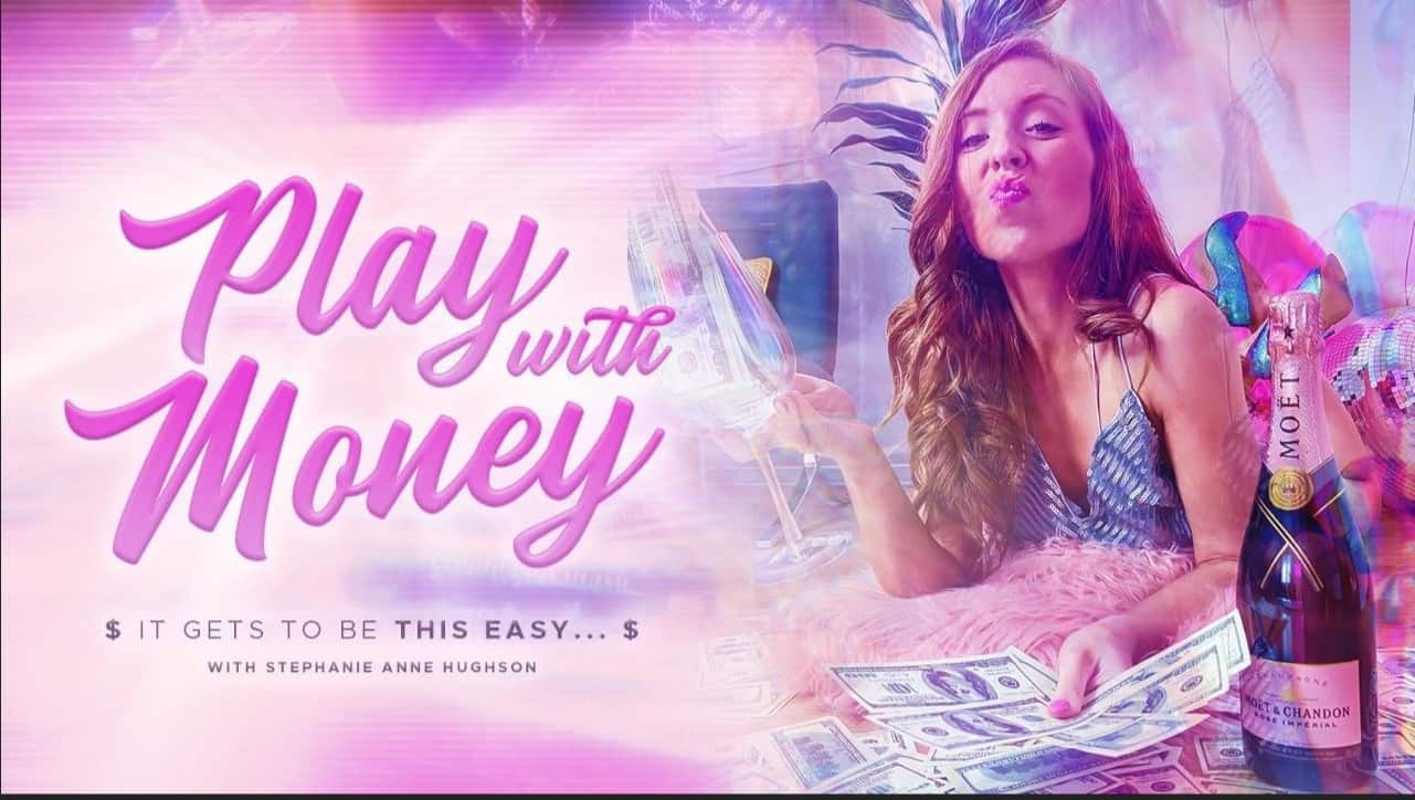 play with money by stephanie anne hughson