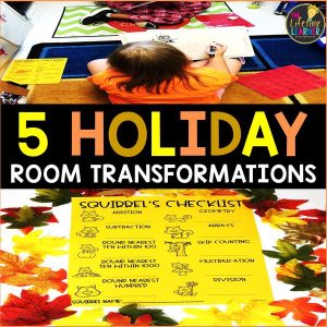 holiday classroom transformations