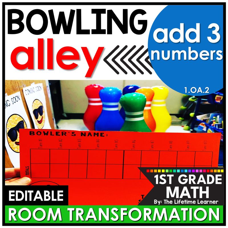 1st Grade Add 3 Numbers Bowling Room Transformation