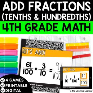 Add Fractions Tenths and Hundredths 4th Grade Math Task Cards