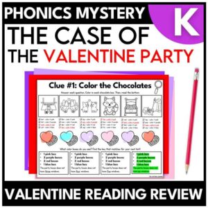 Valentine’s Day Kindergarten Phonics Mystery – Phonics Review
