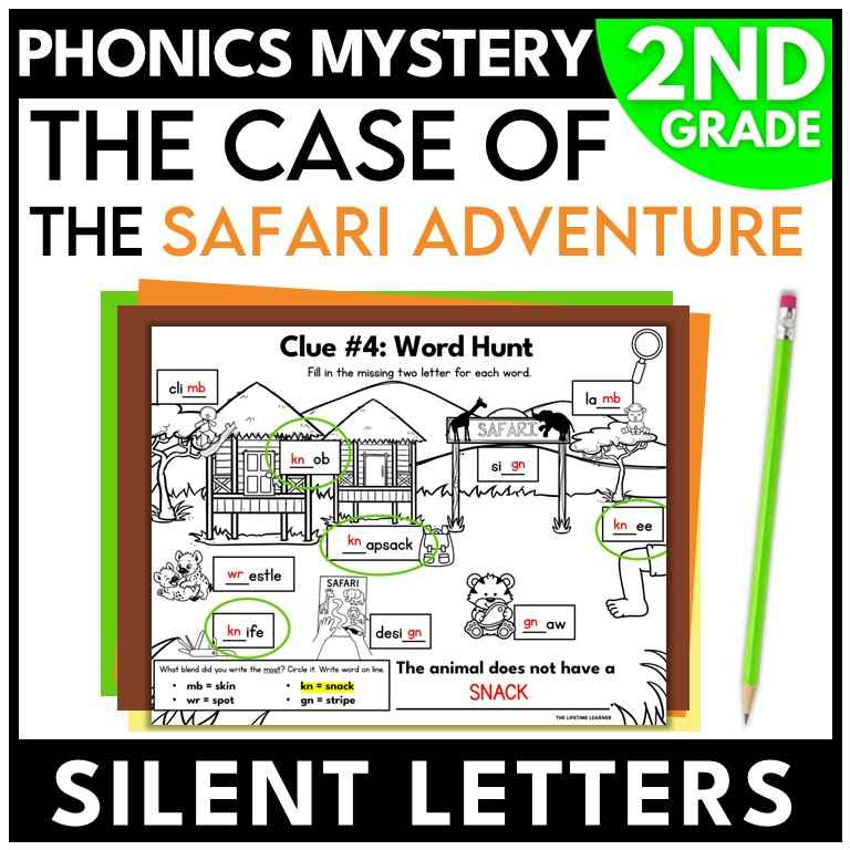 Safari 2nd Grade Phonics Mystery – Silent Letters
