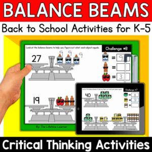 Back to School Balance Beams Math Logic Puzzles