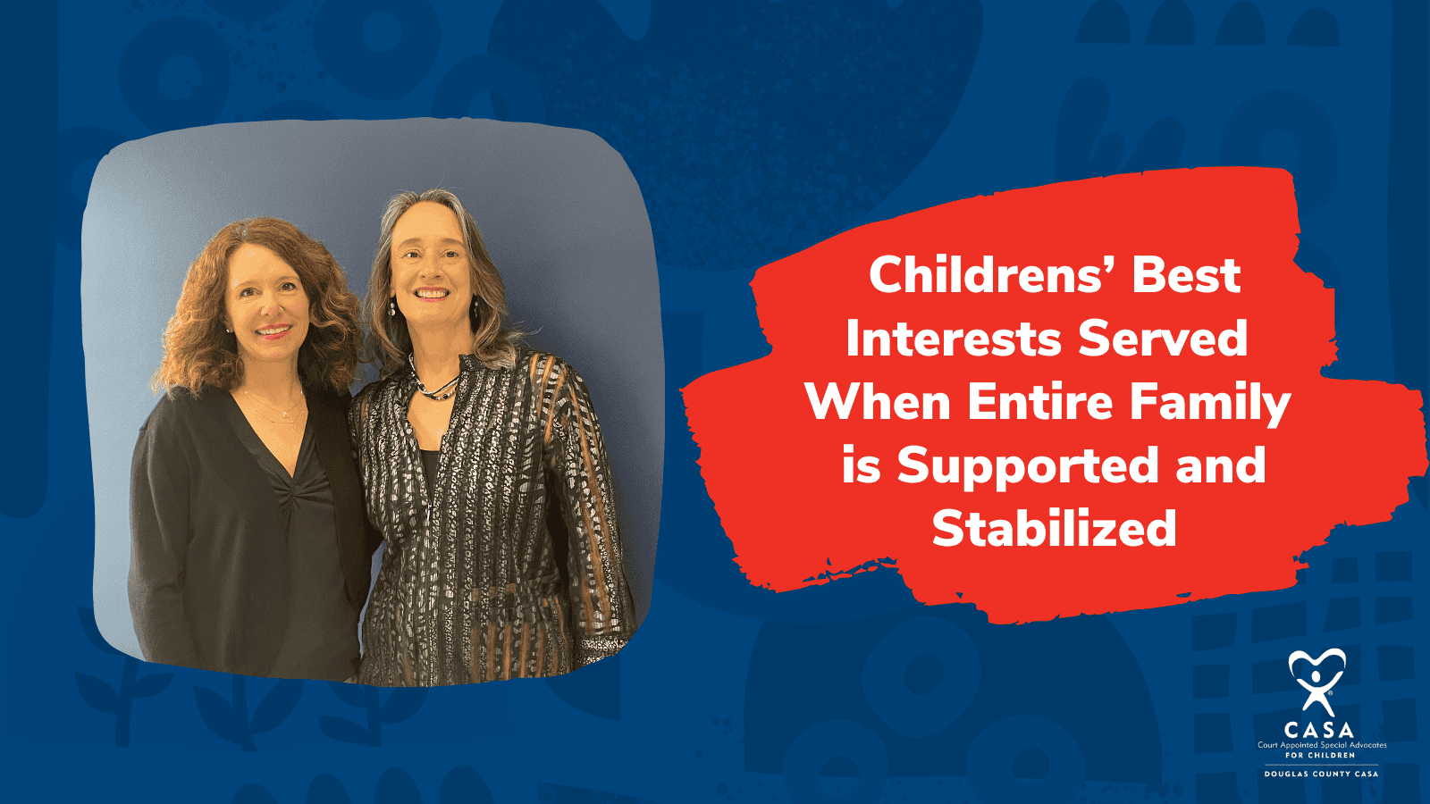 Children's best interests served when entire family is supported and stabilized article for child advocacy in Lawrence KS