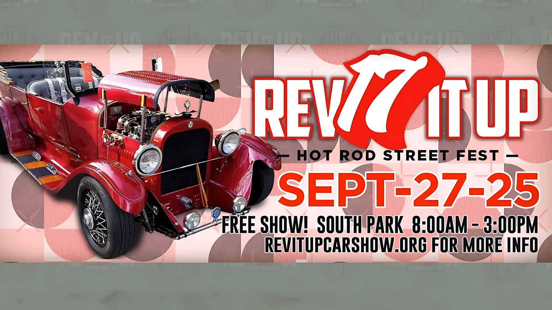 Rev It Up Hot Rod Street Fest event flyer