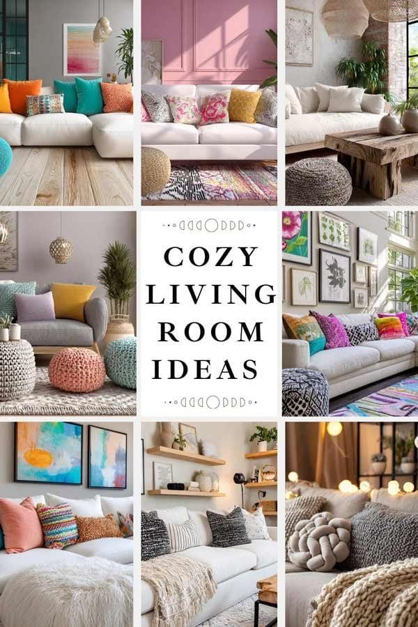 Cozy living room ideas collage – sofas, pillows, and neutral tones styled for comfort.