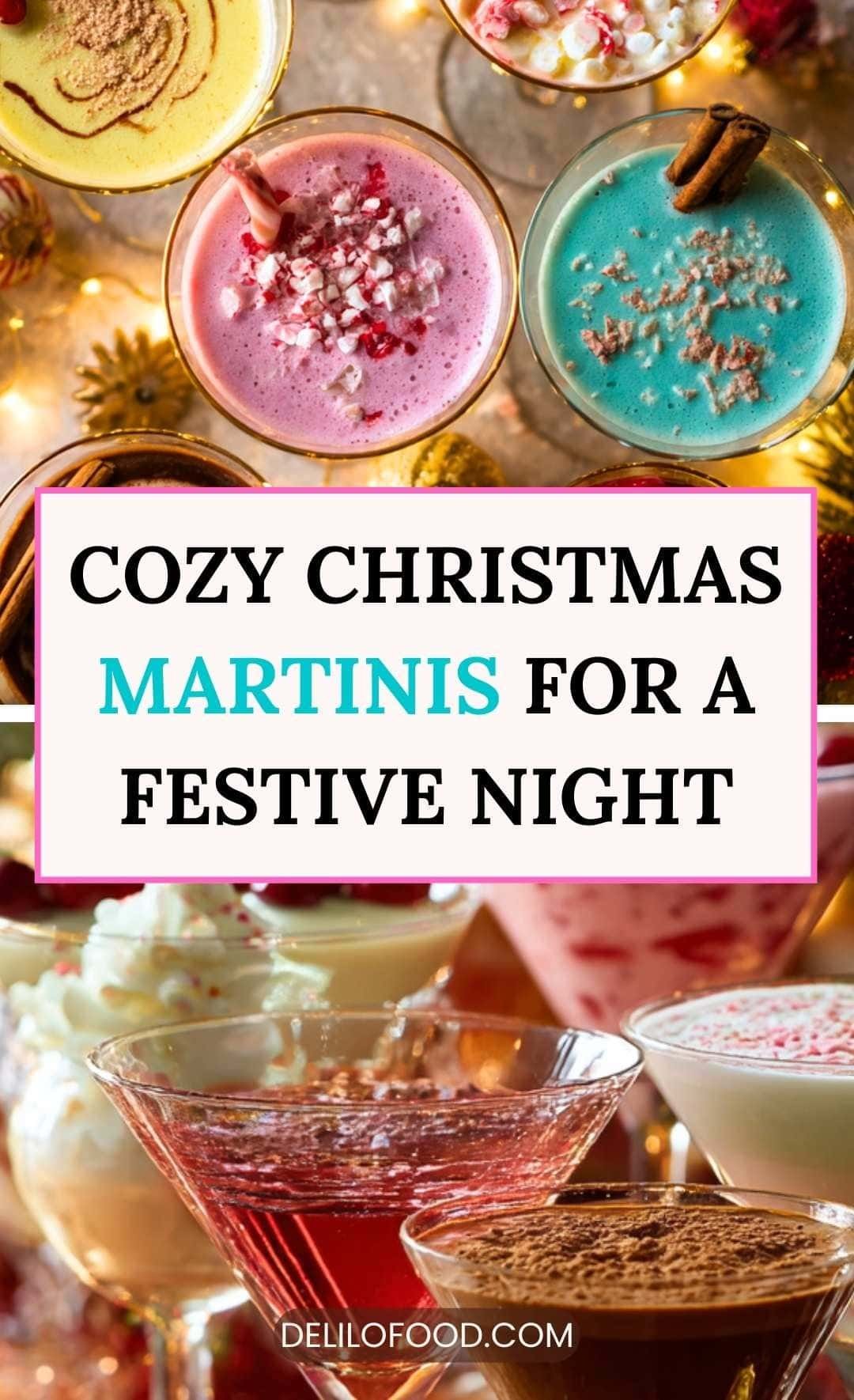 Cozy Christmas martinis for a festive night