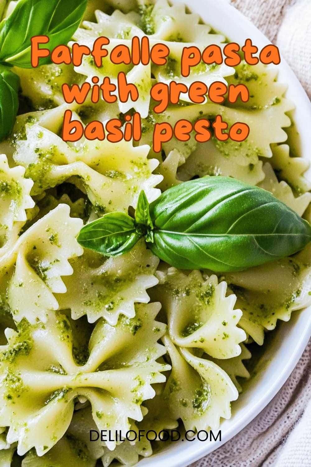 Farfalle pasta with green basil pesto