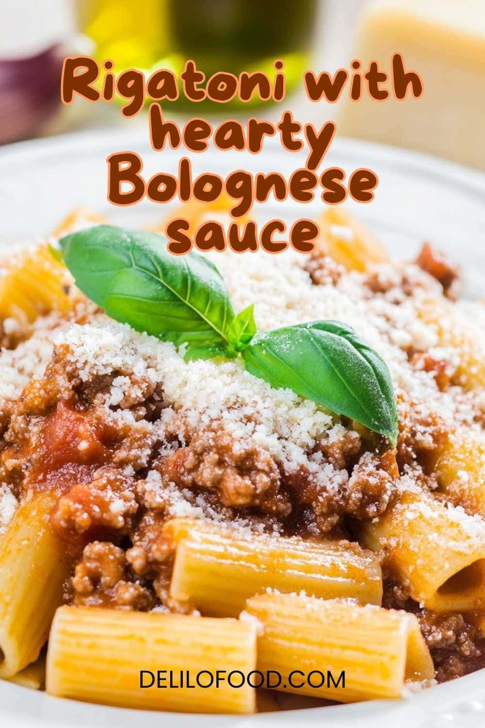 Rigatoni with hearty Bolognese sauce