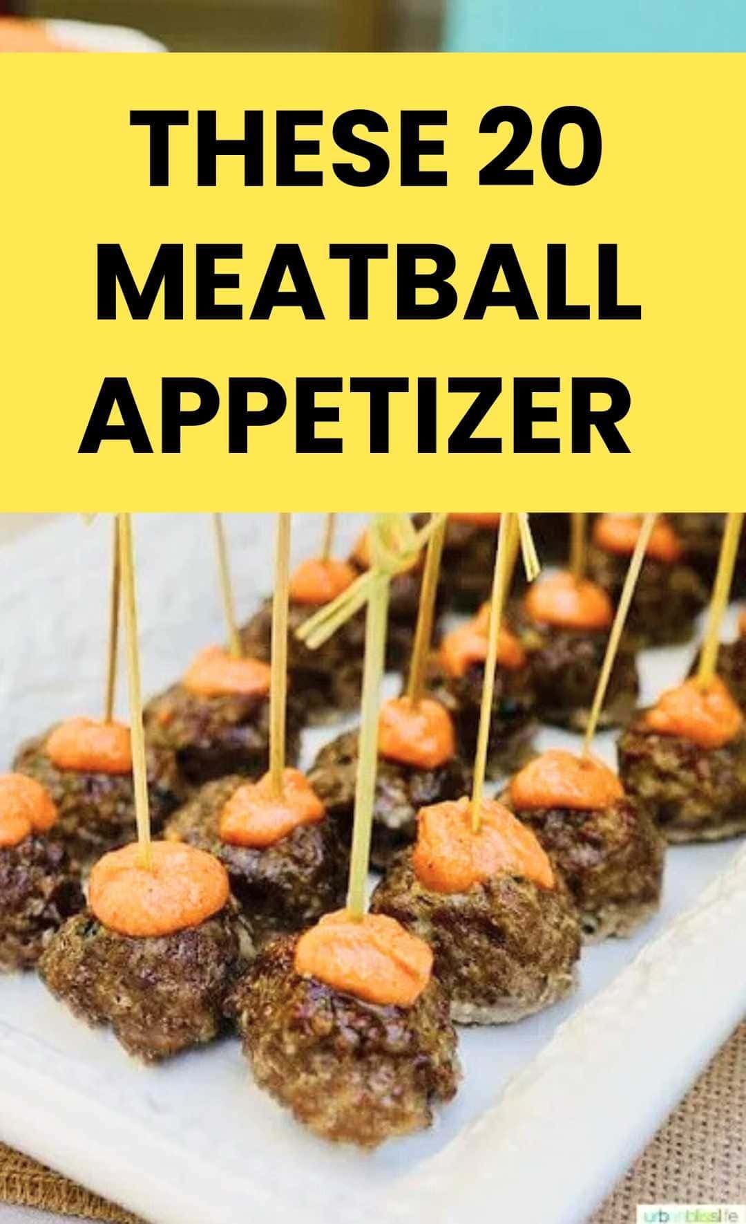 These 20 meatball appetizer recipes will wow your guests.