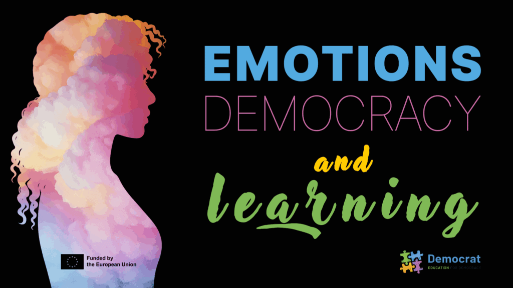 Silhouette of a young woman filled with colourful clouds symbolising emotions, next to the words “Emotions, Democracy and Learning” on a black background.