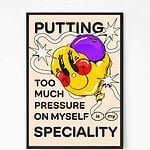 Too Much Pressure Motivational Quote Wall Art2