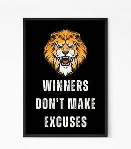 Winners Don’t Make Excuse Inspirational Quote Wall Art