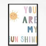 You are my Sunshine Wall Art