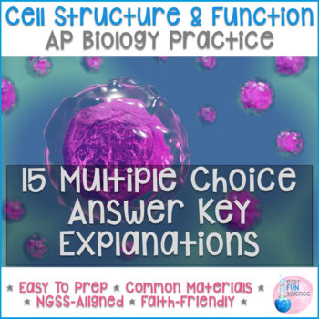 AP Biology Practice Cell Structure and Function
