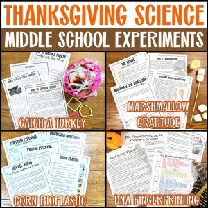 Thanksgiving middle school experiments and STEM challenges for science class
