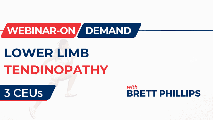 Lower Limb Tendinopathy