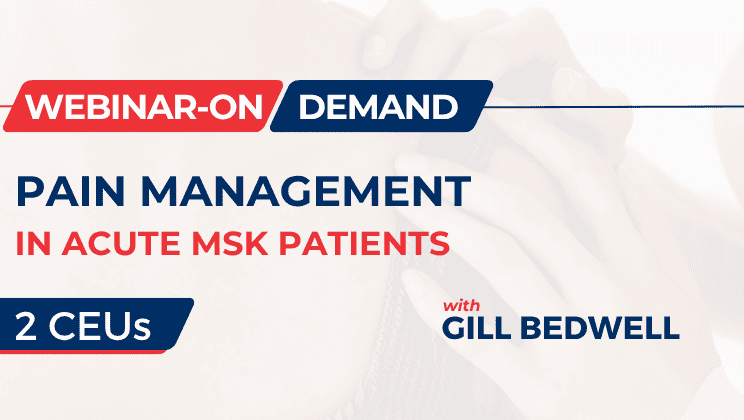 Pain Management in Acute MSK Patients