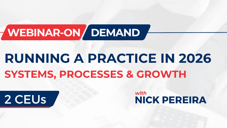 Running a Practice in 2026: Systems, Processes and Growth