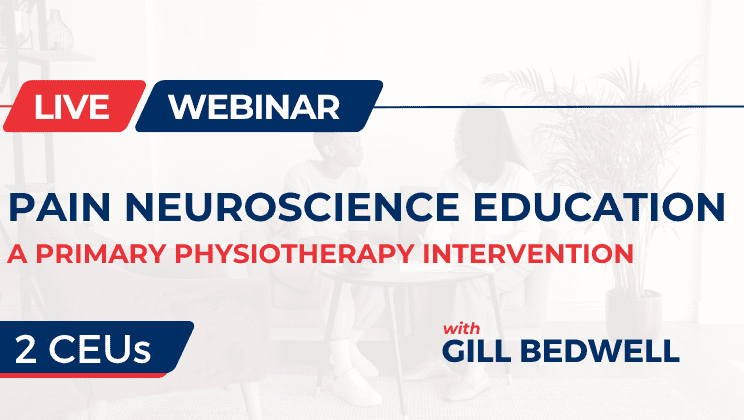 Pain Neuroscience Education: A Primary Physiotherapy Intervention