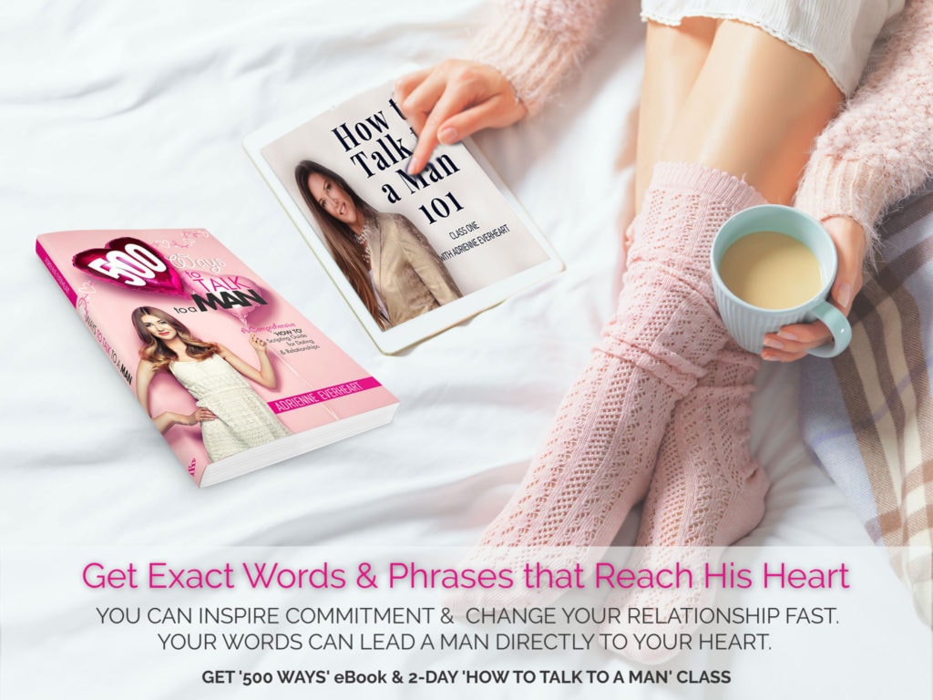 500 Ways To Talk To A Man Adrienne Everheart