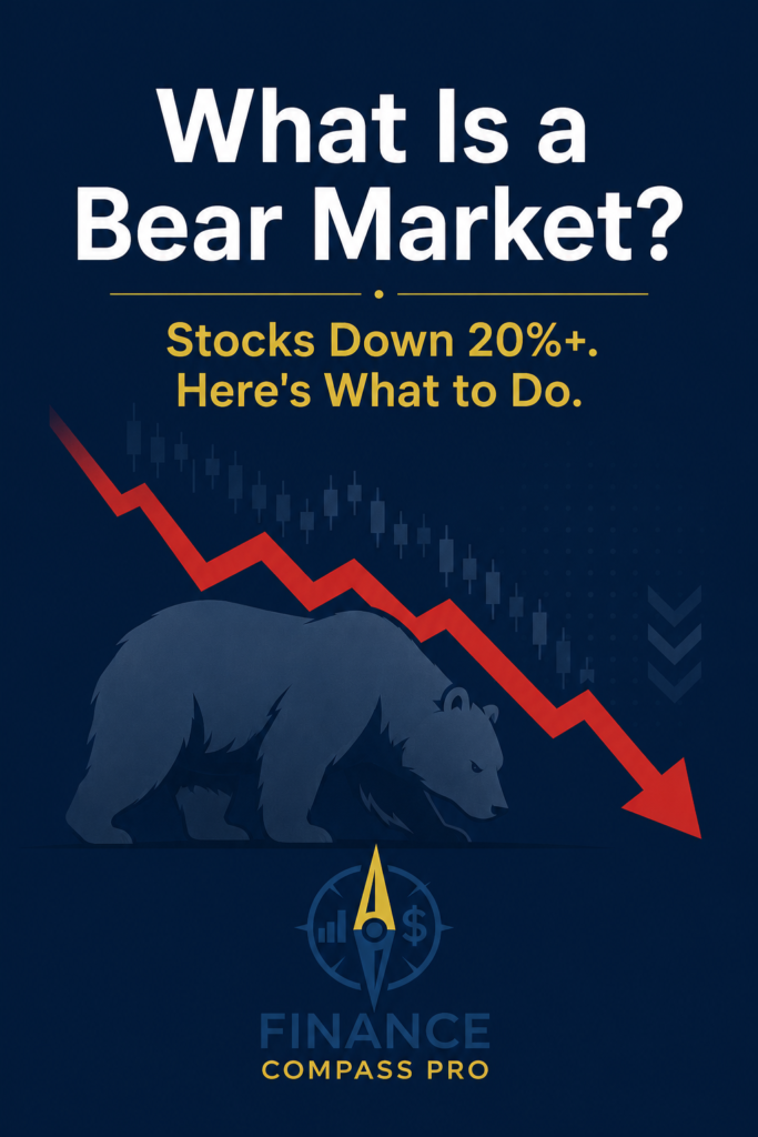 What Is a Bear Market? Stocks Down 20%+ Here's What to Do - navy background with bear and red falling chart - FinanceCompassPro