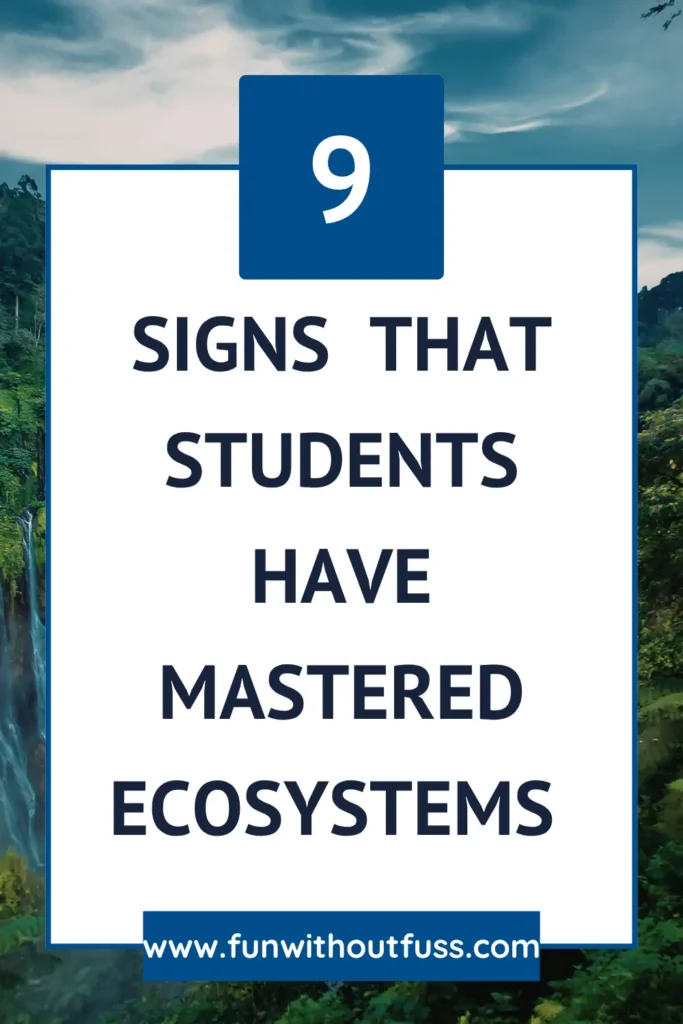 9 signs that students get ecosystem competition pin with a nature background.