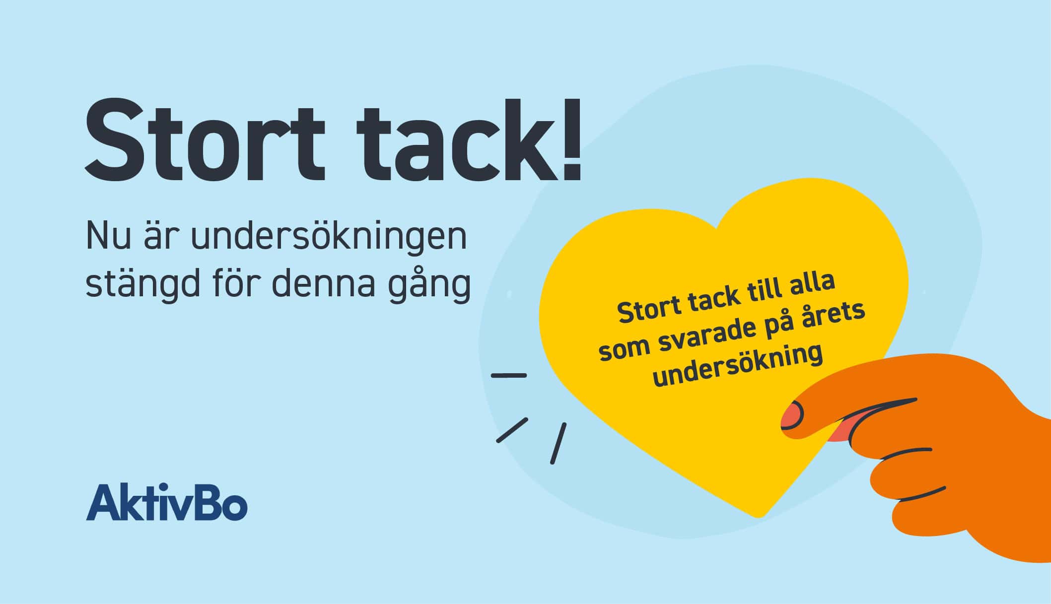 Textruta med en hand och ett hjärta Stort tack till ni som svarade på årets undersökning