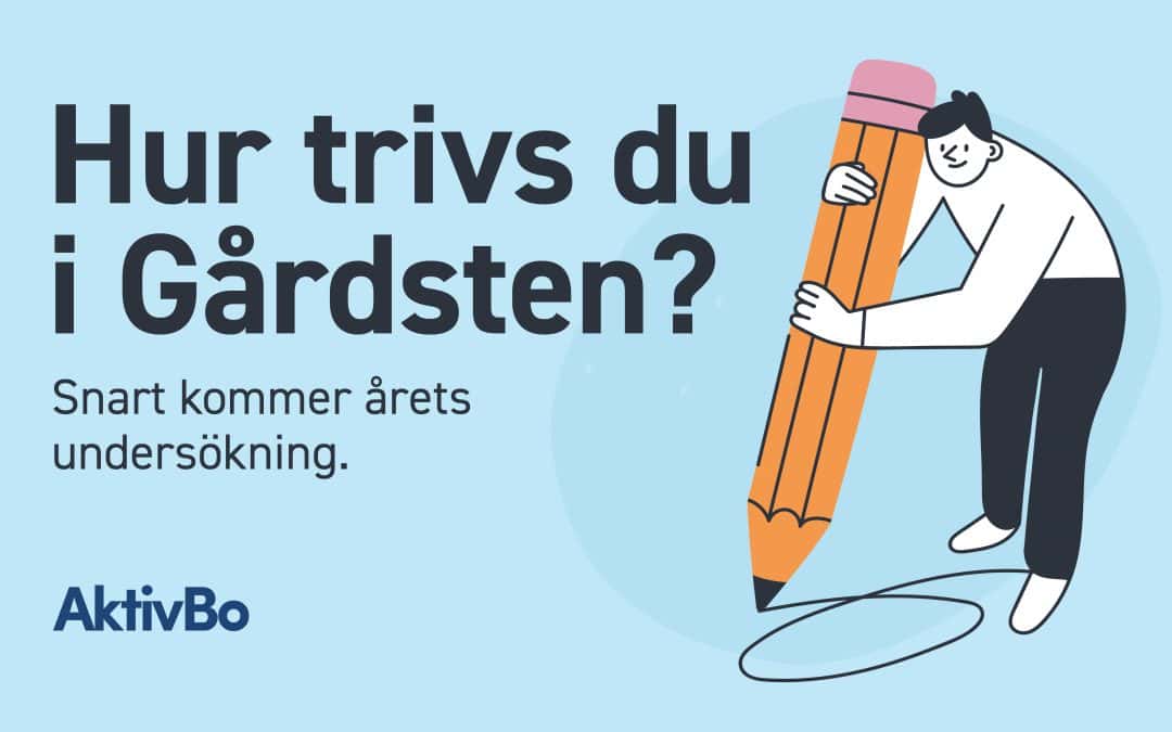 Hur trivs du i Gårdsten? Årets undersökning är på väg