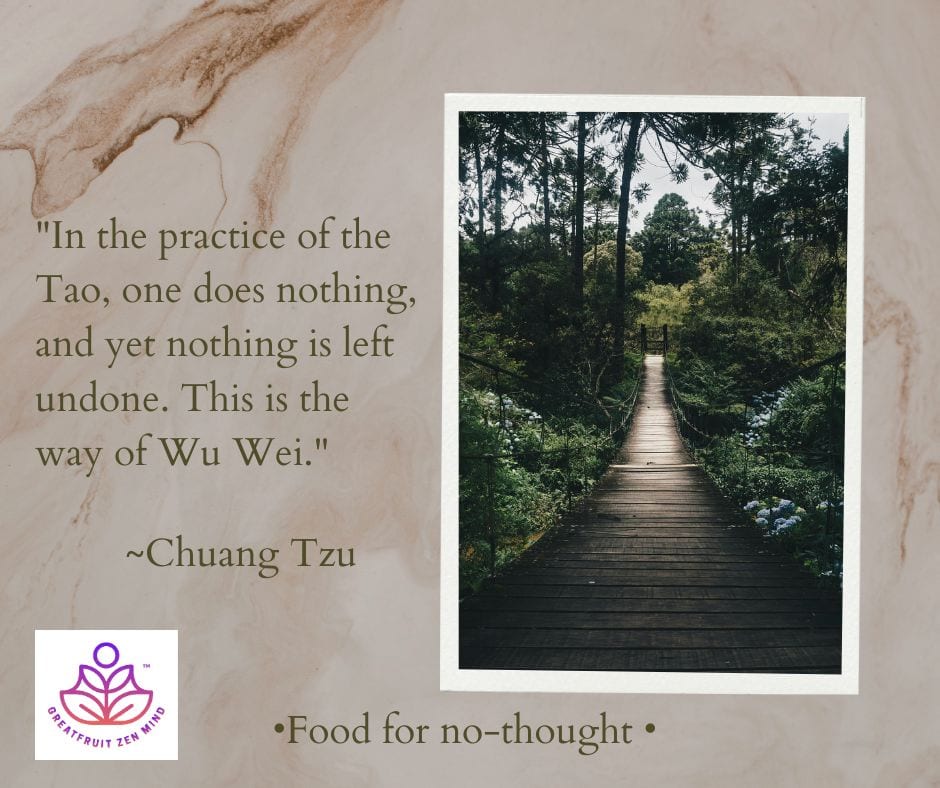 Wu Wei: Self-reliance As Radical Liberation