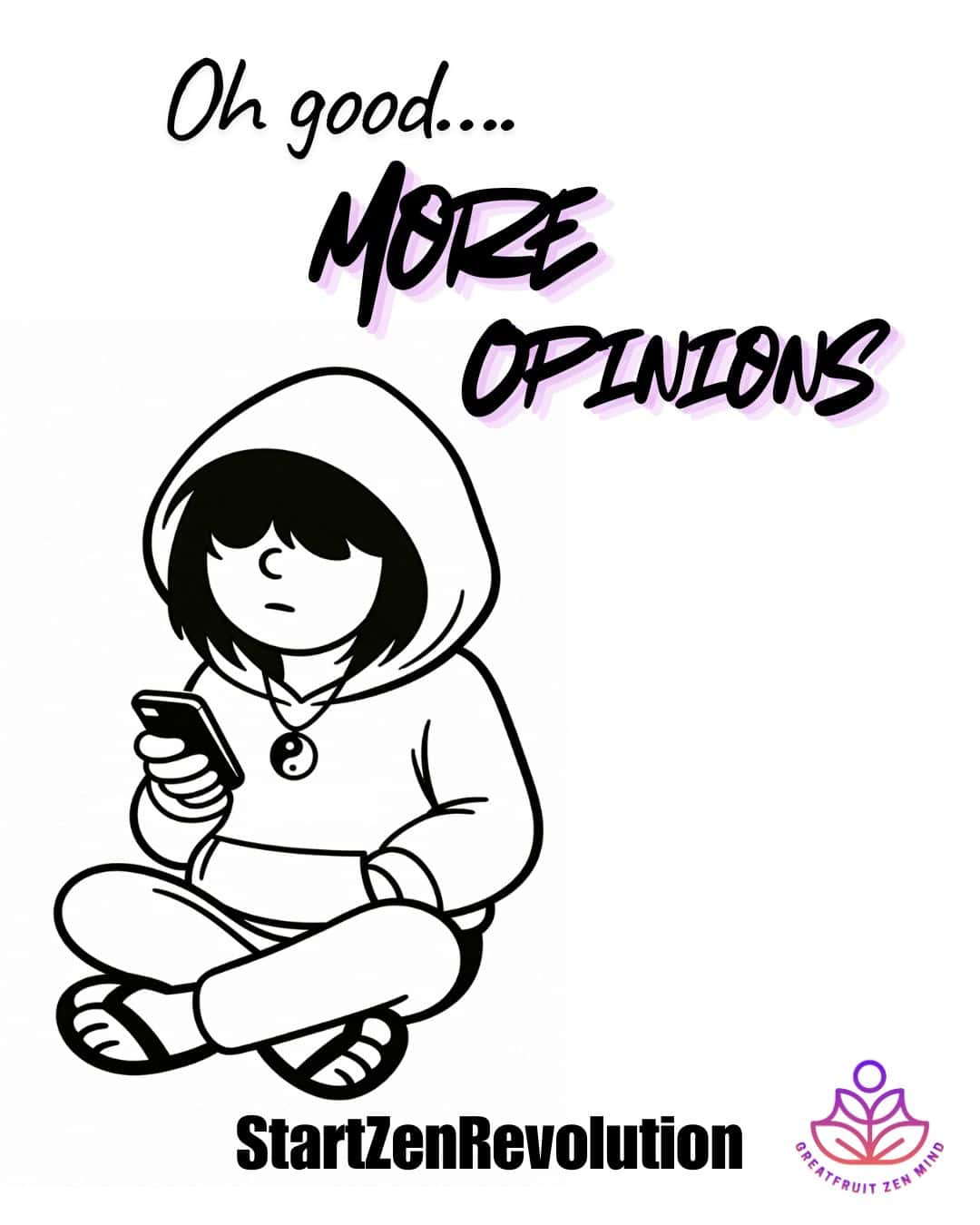 Oh, Good… More Opinions