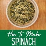 Overhead shot of a full spinach souffle with text hot to make spinach souffle.