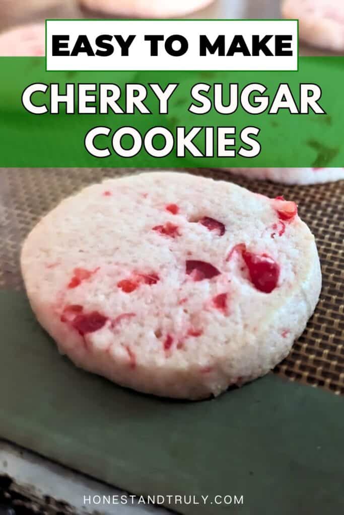 Image shows easy to make Cherry Sugar Cookies,
