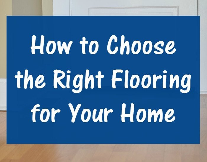 How to choose the right flooring for your home - tips and tricks