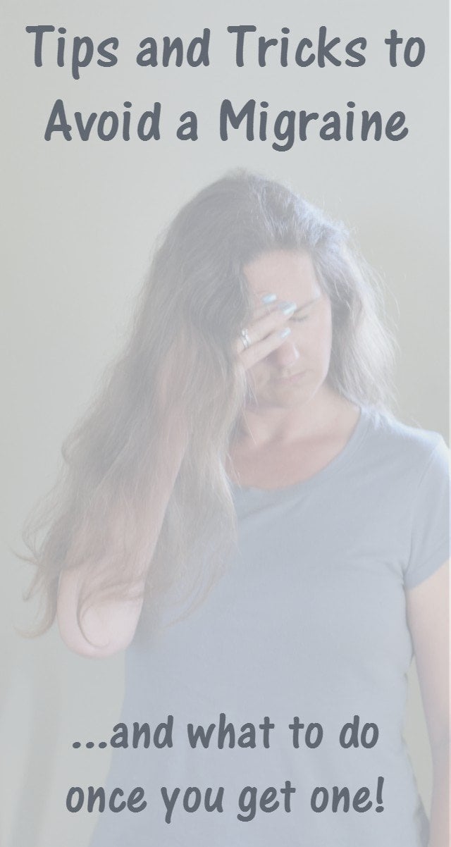 Migraine tips: How to avoid a migraine and what to do if you get one.