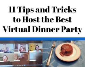 Virtual dinner party tips