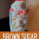 Tall glass with snow cream and boba with text Brown Sugar Snow Cream.